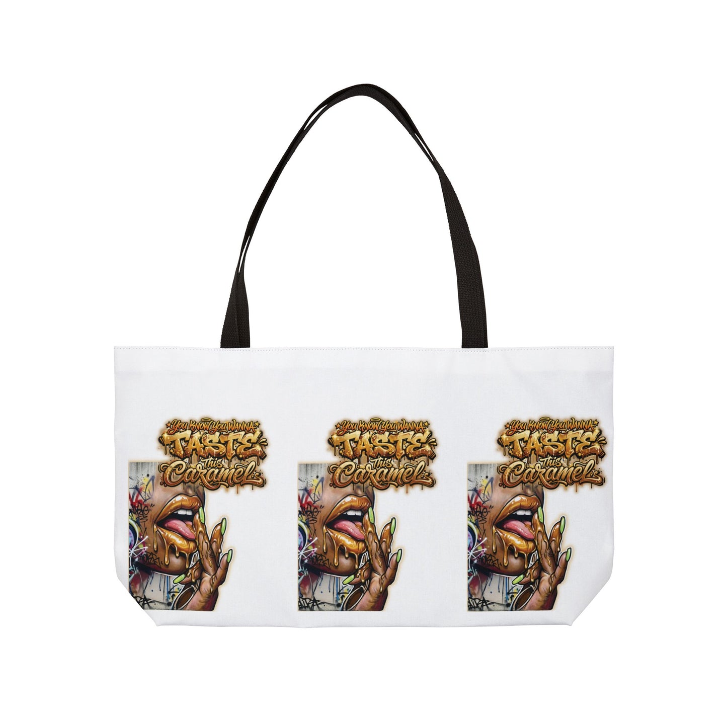 "Wanna Taste" Spend A Weekender Tote Bag